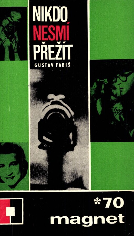 Nikdo nesmí přežít