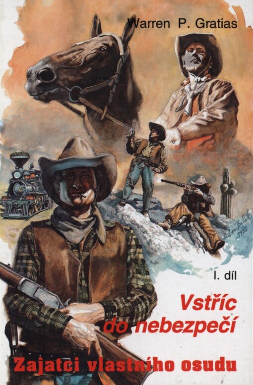 Zajatci vlastního osudu