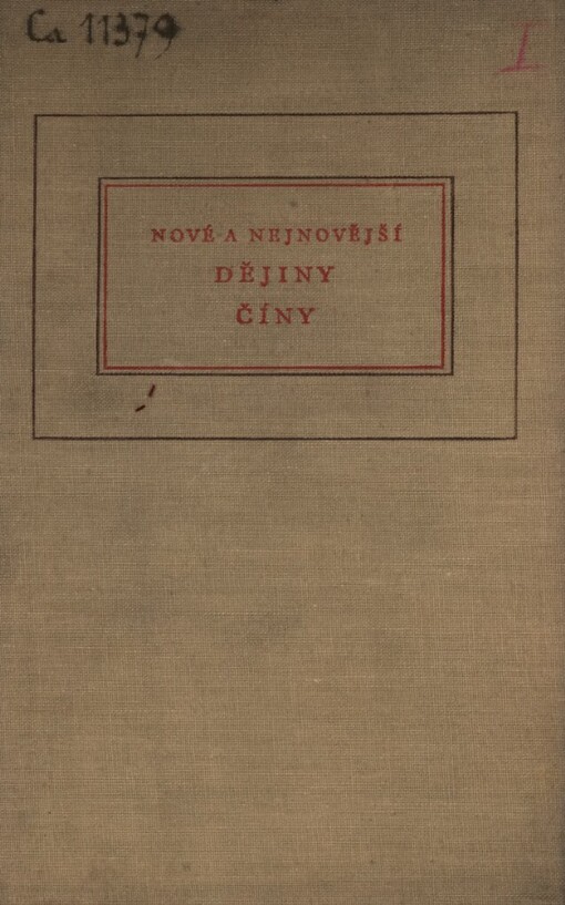 Nové a nejnovější dějiny Číny: Struč. nástin