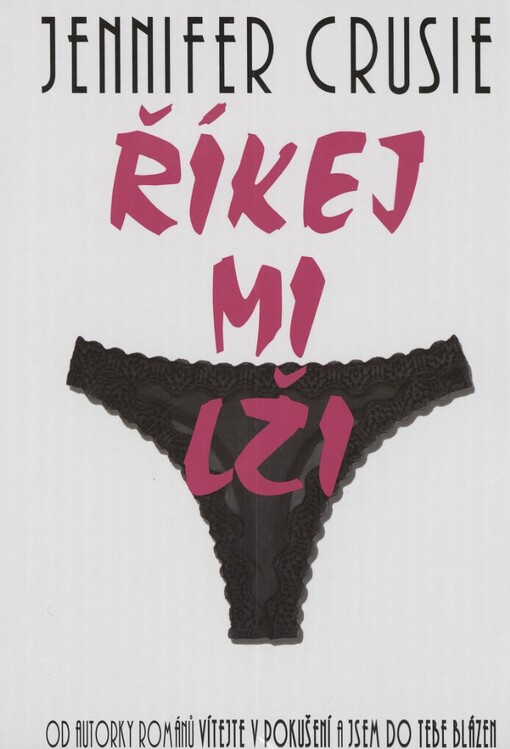 Říkej mi lži