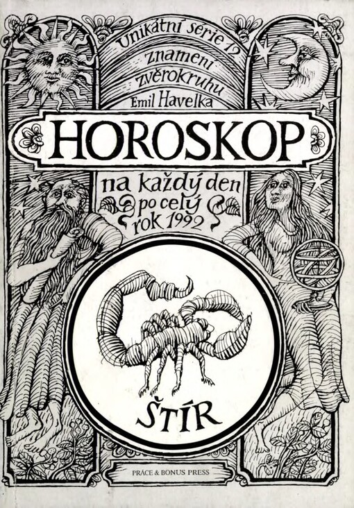 Horoskop na každý den po celý rok 1992.Štír : 23. říjen - 21. listopad