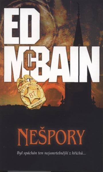 Nešpory : román z 87. revíru, 1. brož. vyd. v českém jazyce