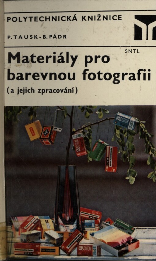 Materiály pro barevnou fotografii a jejich zpracování
