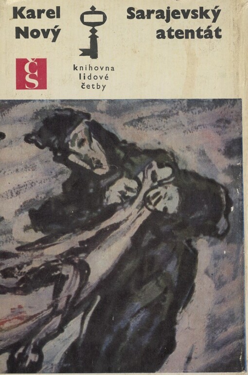 Sarajevský atentát, 7. vyd., v Čs. spis. 4., přeprac. vyd.
