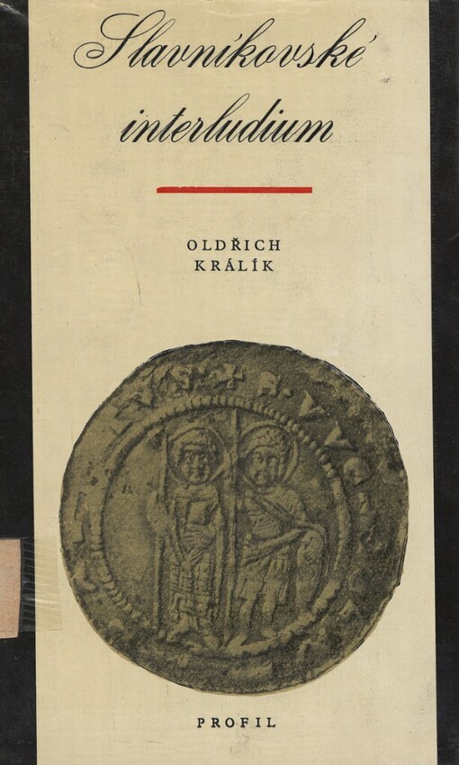 Slavníkovské interludium: k česko-polským vztahům kolem roku 1000