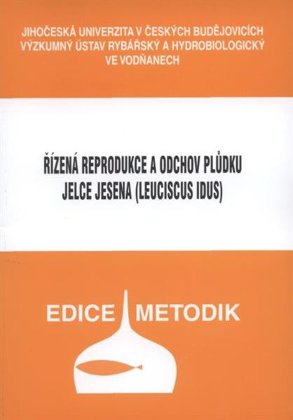 Řízená reprodukce a odchov plůdku jelce jesena (Leuciscus idus)