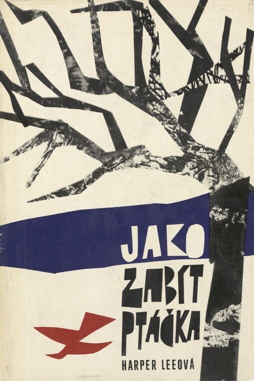 Jako zabít ptáčka