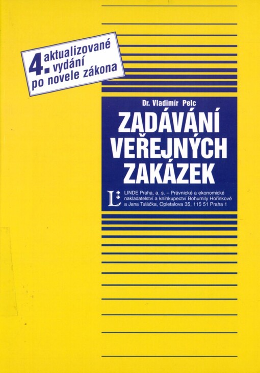 Zadávání veřejných zakázek :zákon o zadávání veřejných zakázek