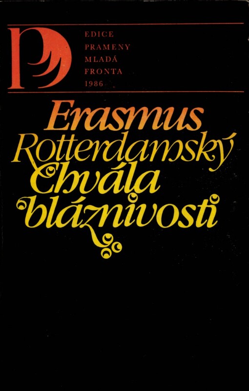 Chvála bláznivosti: List Martinu Dorpiovi