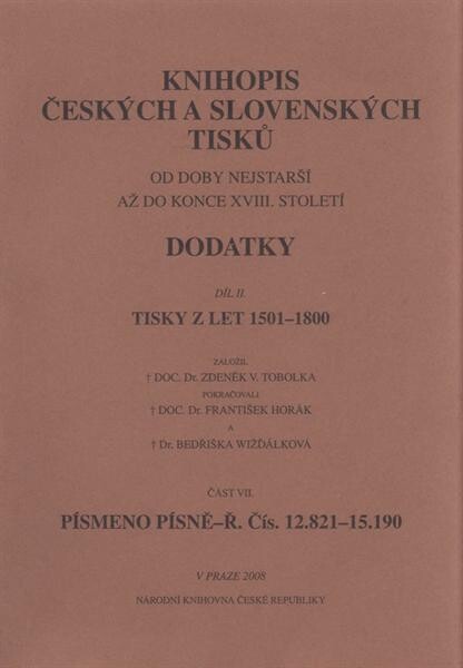 Knihopis českých a slovenských tisků od doby nejstarší až do konce XVIII. století - dodatky