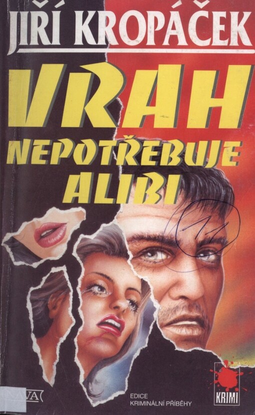 Vrah nepotřebuje alibi