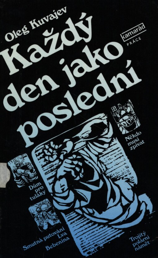 Každý den jako poslední :[výběr z próz]