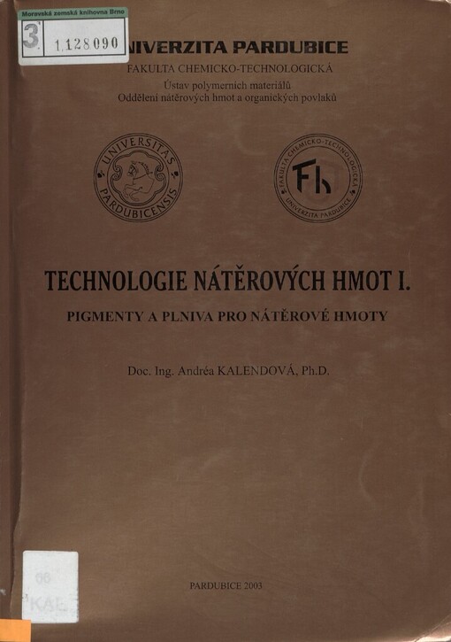 Technologie nátěrových hmot I :pigmenty a plniva pro nátěrové hmoty