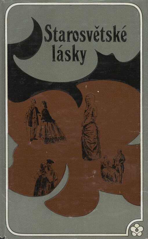 Starosvětské lásky