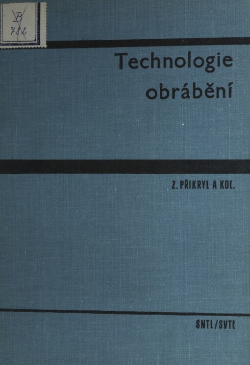 Technologie obrábění