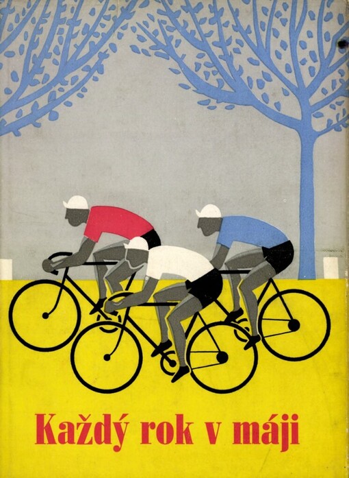 Každý rok v máji :[Sborník]