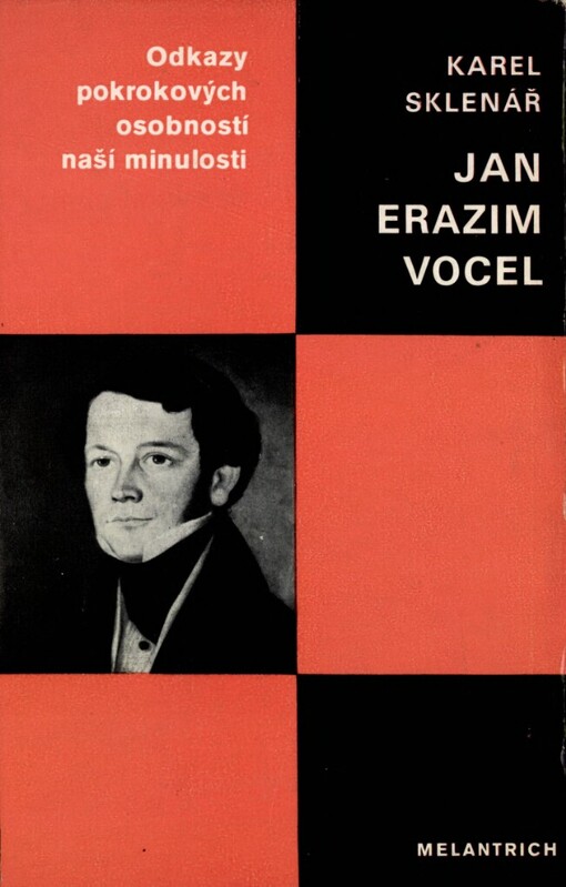 Jan Erazim Vocel: zakladatel české archeologie