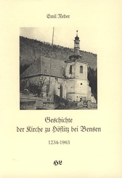 Geschichte der Kirche zu Höflitz bei Bensen : 1234-1903