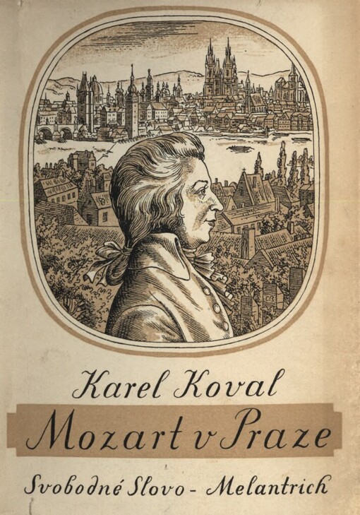 Mozart v Praze :hudební kronika let 1787-1791