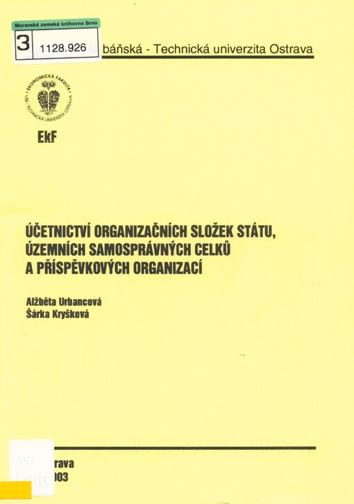 Účetnictví organizačních složek státu, územních samosprávních celků a příspěvkových organizací