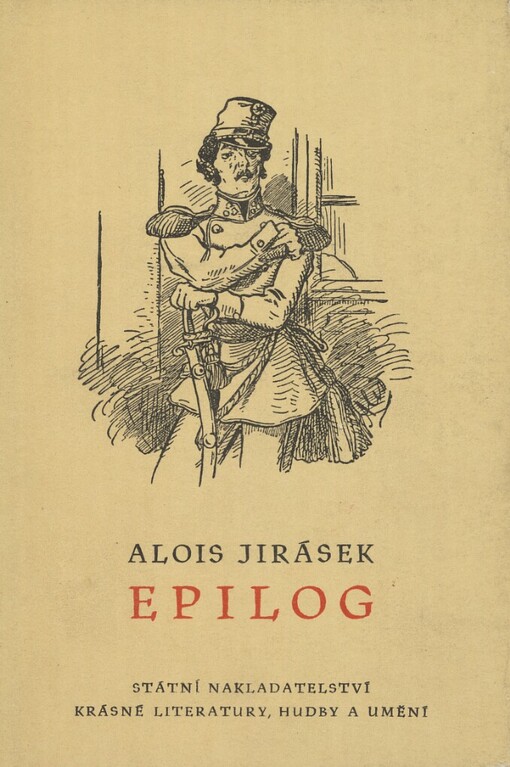 Epilog :k jubilejnímu vydání spisů A. Jiráska