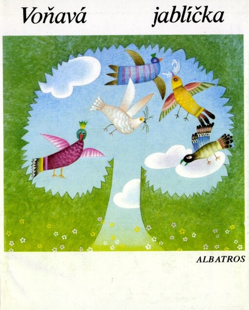 Voňavá jablíčka :výběr z české poezie pro děti od 4 let