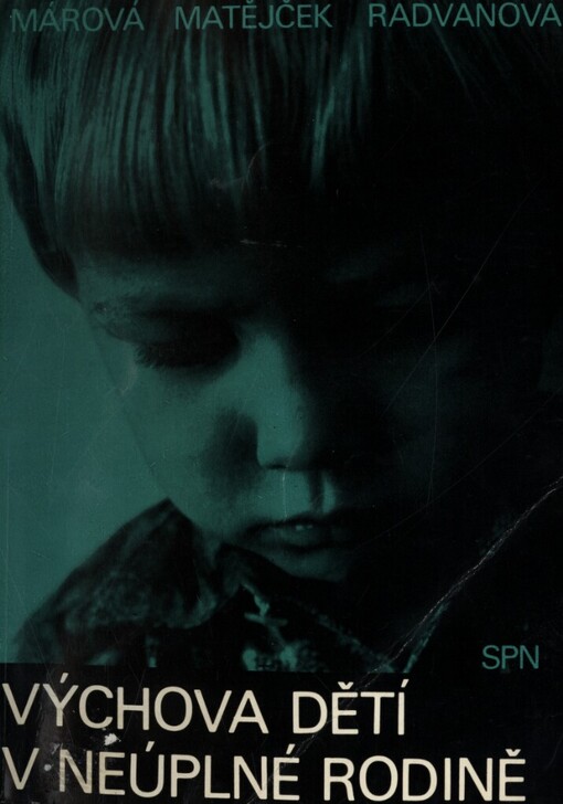 Výchova dětí v neúplné rodině