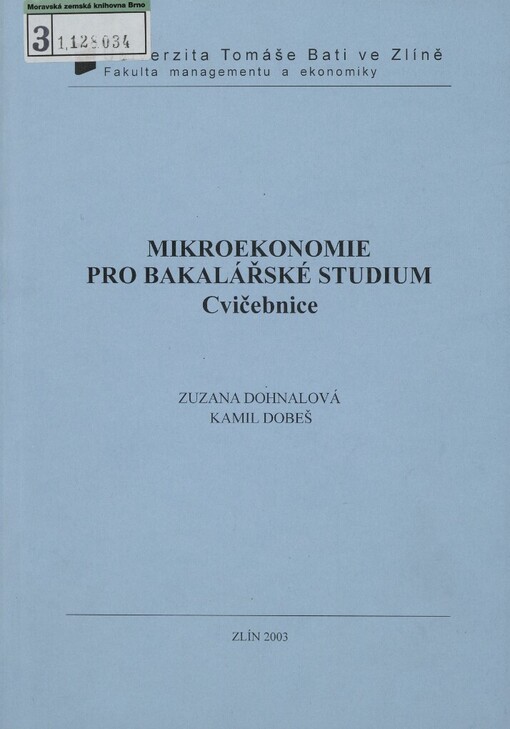 Mikroekonomie pro bakalářské studium: cvičebnice