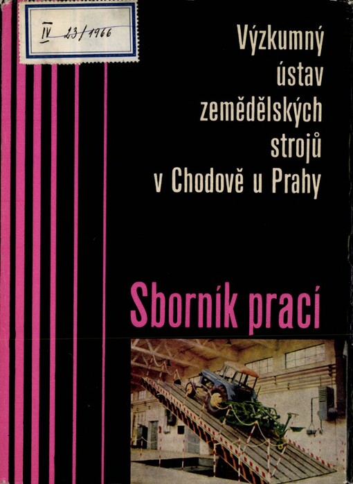 Sborník prací Výzkumného ústavu zemědělských strojů, Chodov u Prahy