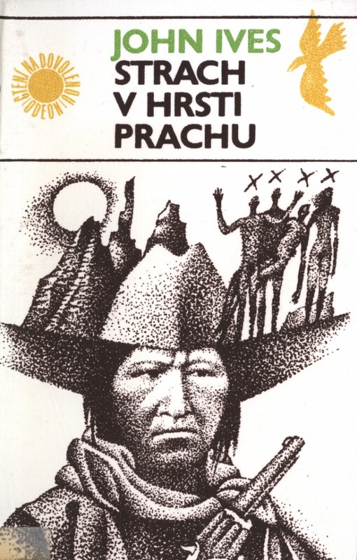 Strach v hrsti prachu