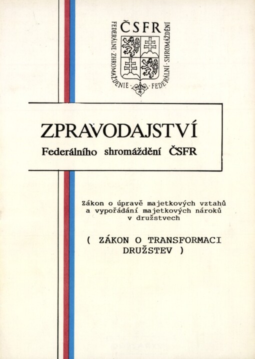 Zákon o úpravě majetkových vztahů a vypořádání majetkových nároků v družstvech (zákon o transformaci družstev)