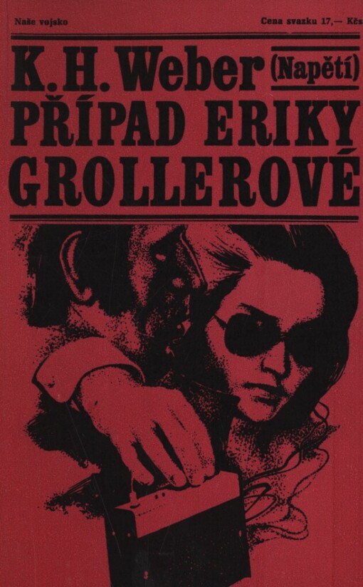 Případ Eriky Grollerové