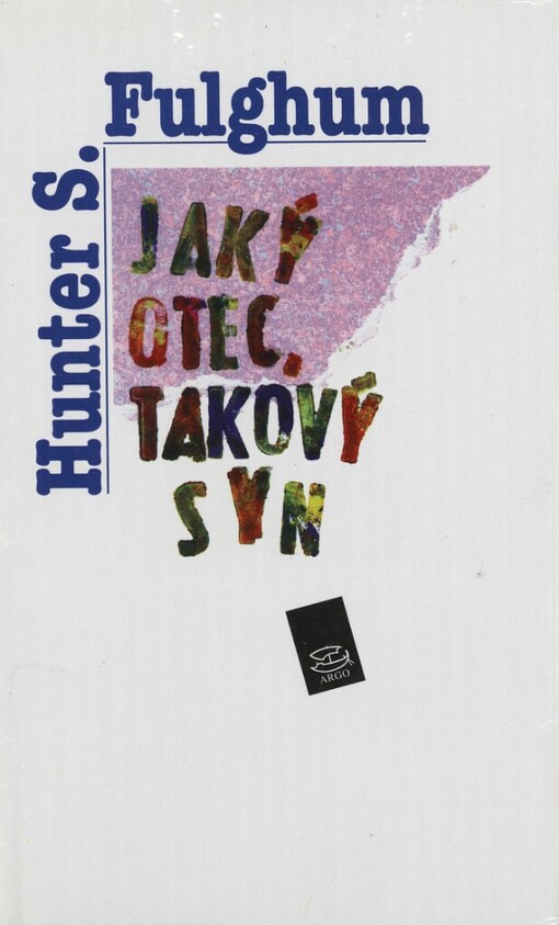 Jaký otec, takový syn