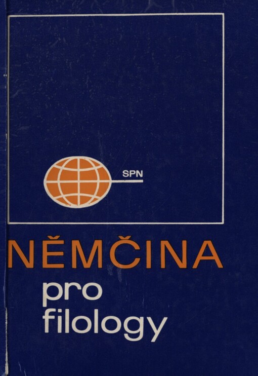 Němčina pro filology :vysokošk. učebnice