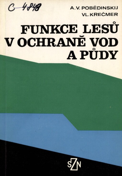 Funkce lesů v ochraně vod a půdy