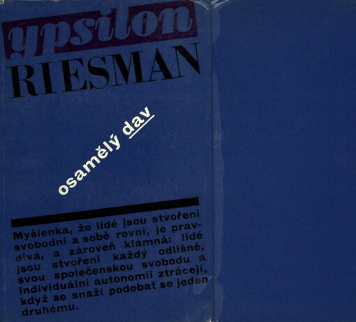 Osamělý dav: Studie o změnách amerického charakteru