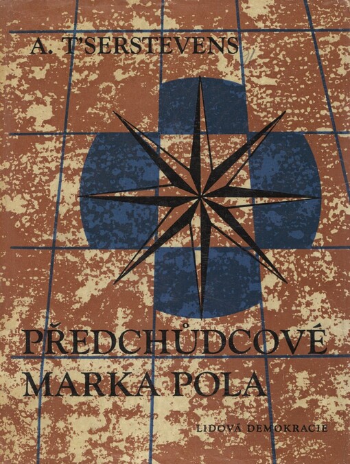 Předchůdcové Marka Pola