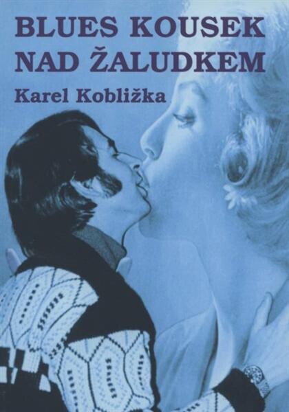 Blues kousek nad žaludkem