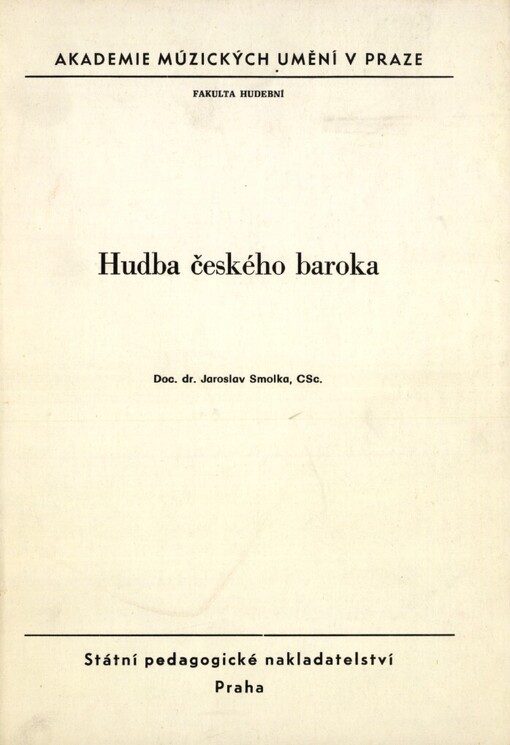 Hudba českého baroka: určeno pro posl. fak. hud