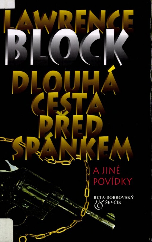 Dlouhá cesta před spánkem a jiné povídky