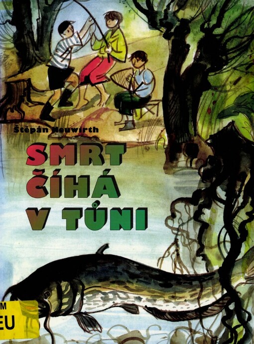 Smrt číhá v tůni