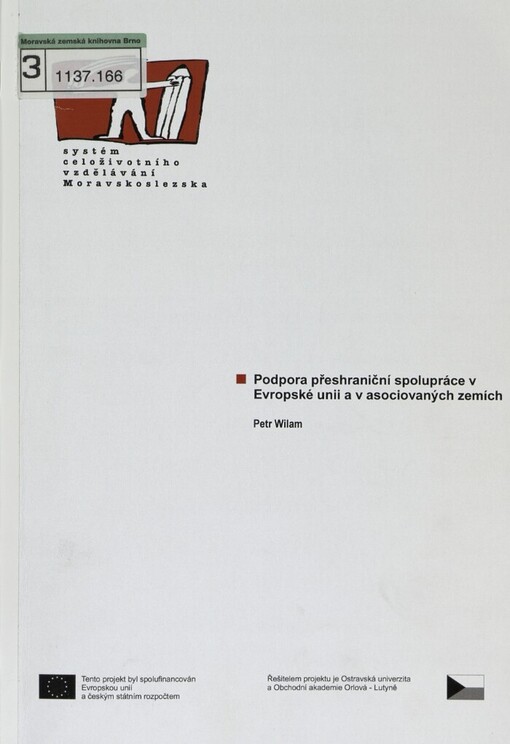 Podpora přeshraniční spolupráce v Evropské unii a v asociovaných zemích