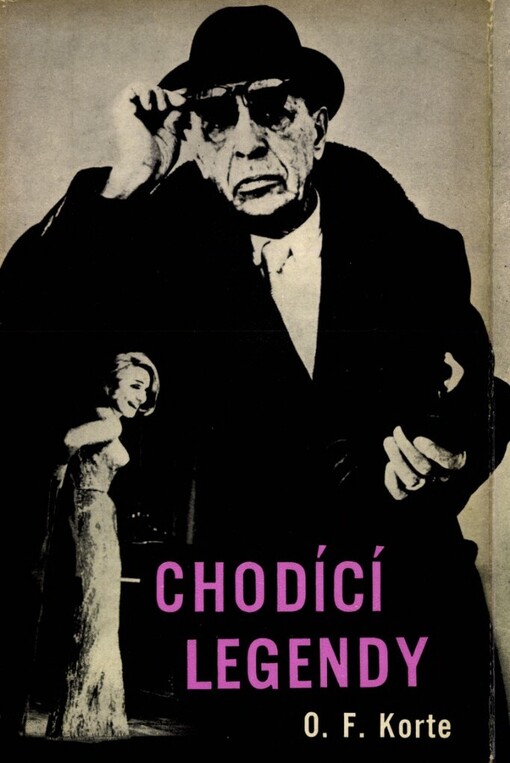 Chodící legendy: úvahy a reportážní eseje