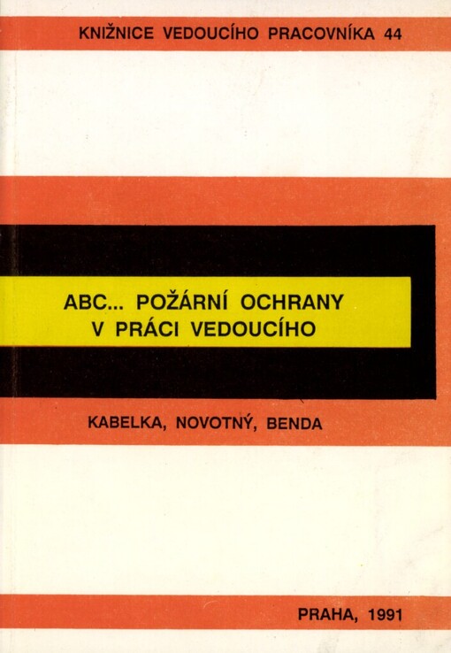 ABC požární ochrany v práci vedoucího