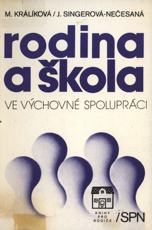 Rodina a škola ve výchovné spolupráci
