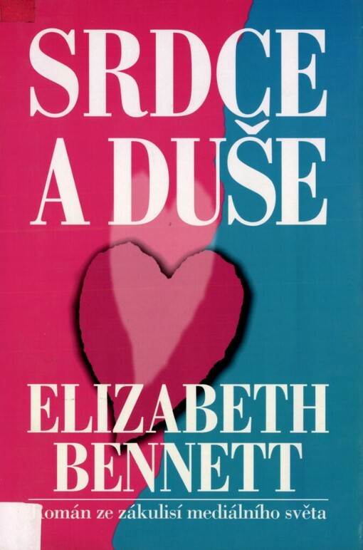 Srdce a duše