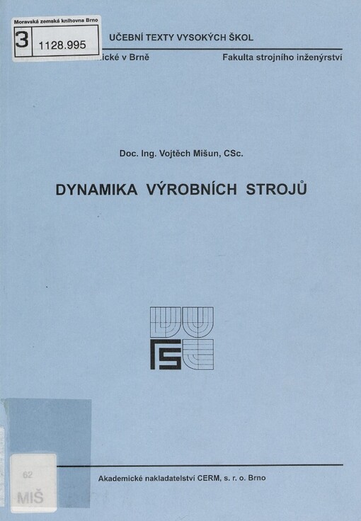 Dynamika výrobních strojů