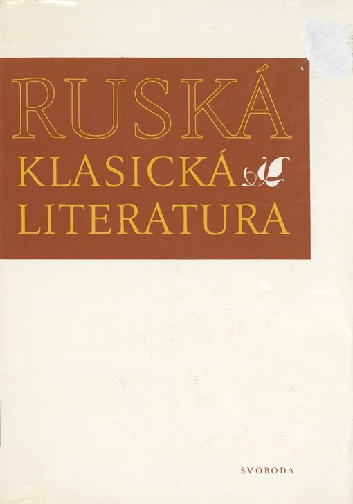 Ruská klasická literatura :[1789-1917