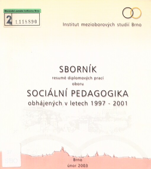 Sborník resumé diplomových prací oboru Sociální pedagogika obhájených v letech 1997-2001