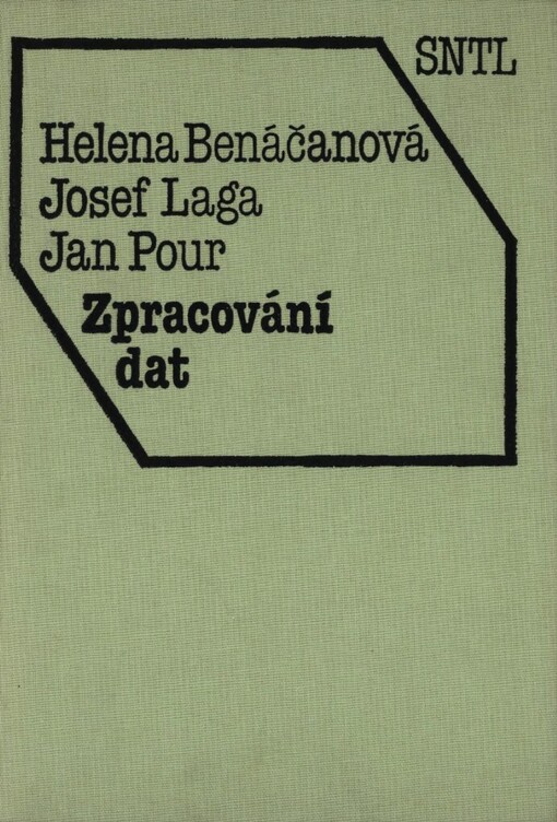 Zpracování dat :celost. vysokošk. učebnice pro stud. vys. škol ekon.